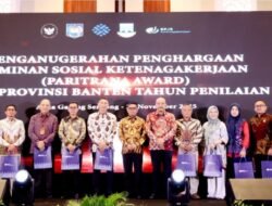 Perkuat Perlindungan Pekerja, Pemprov Banten dan BPJS Ketenagakerjaan Gelar Paritrana Award